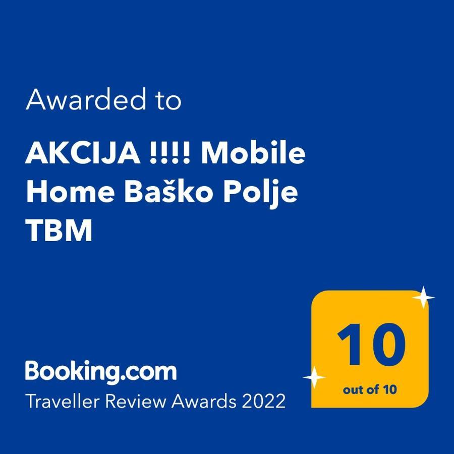 Mobile Home Basko Polje Tbmrent 巴什卡沃达 外观 照片
